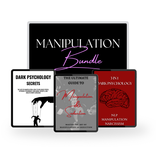 Manipulation Mastery - The Complete Dark Psychology Bundle