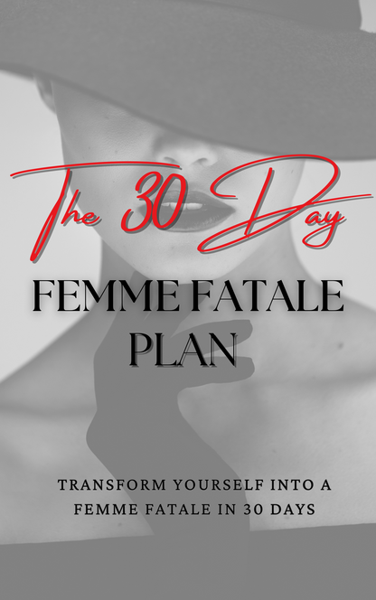 30 Day Femme Fatale Plan